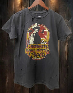 Cowboys Make Better Lovers Vintage Tee!