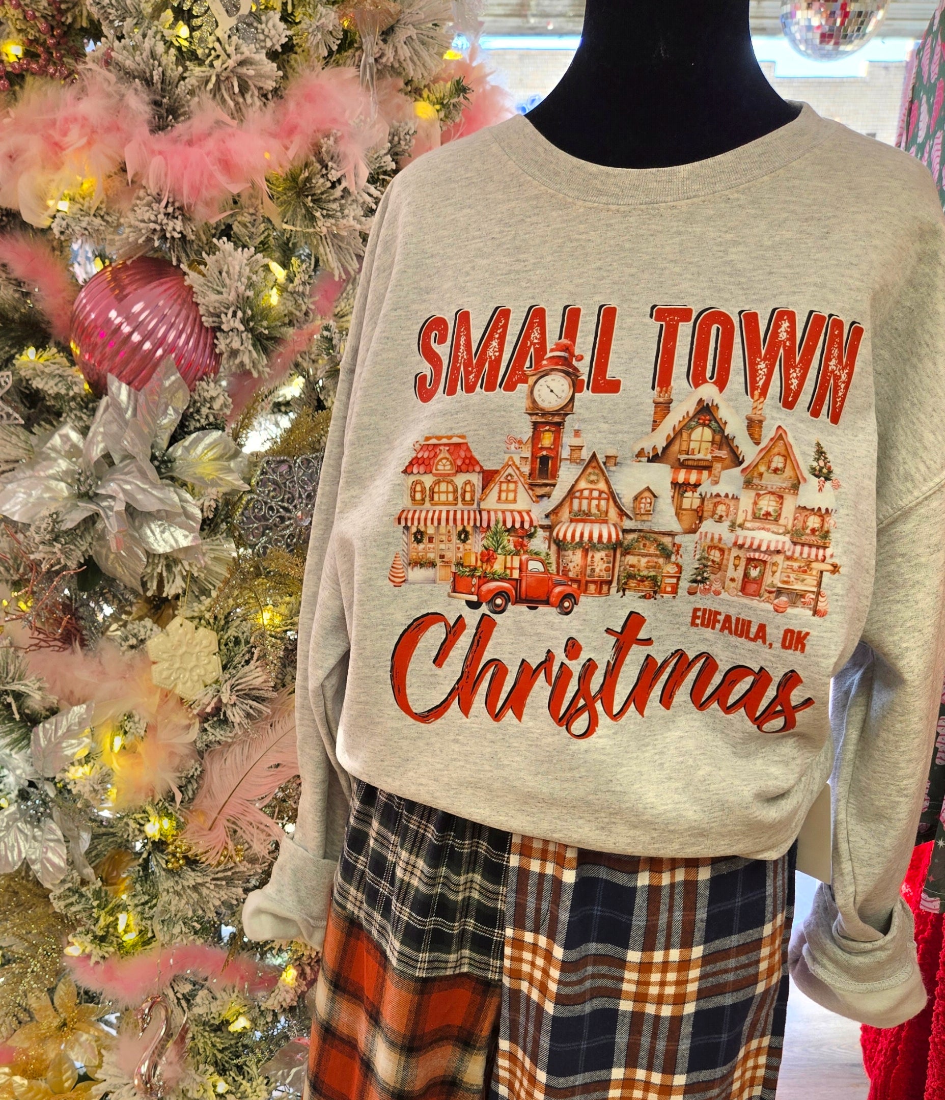 Small Town Christmas Eufaula, Ok  sweatshirt!